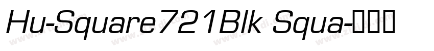 Hu-Square721Blk Squa字体转换